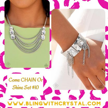 Come CHAIN or Shine - White Set